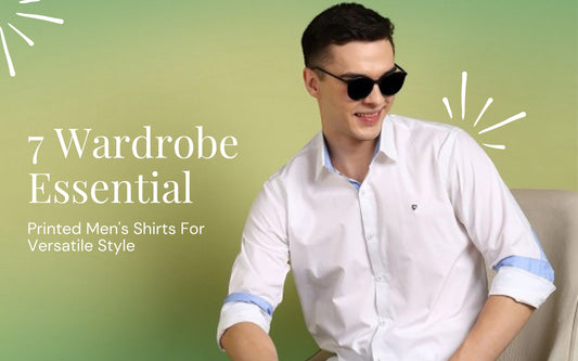 7 Wardrobe Essential Printed Men's Shirts For Versatile Style